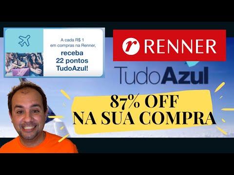 22 pontos TUDO AZUL por real na RENNER!!! Ganhe 87% de DESCONTO!!!