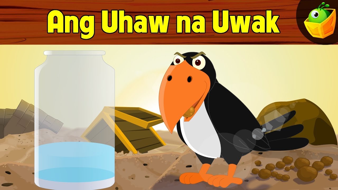 Ang Nauuhaw Na Uwak Mga Kwentong Pambata Filipino Moral Story Tagalog