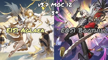 Honkai Star Rail - v3.7 MOC 12 3* E1S1 Aglaea & E0S1 Boothill