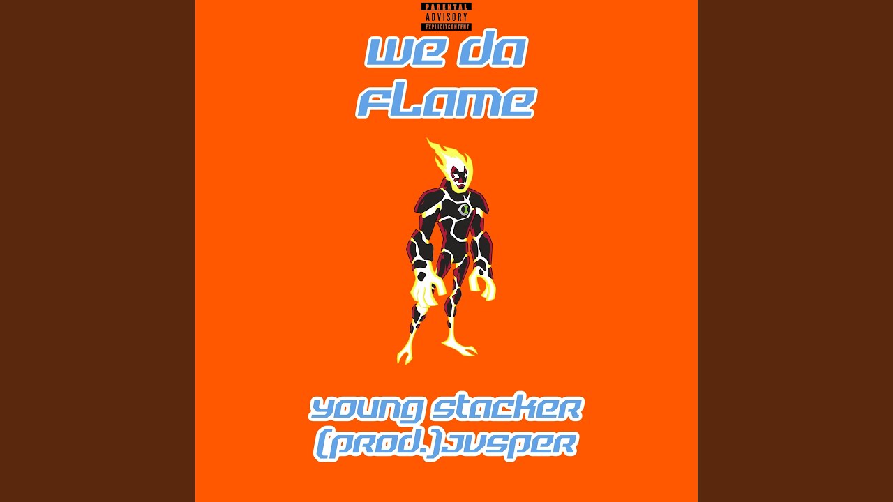 Guarda We Da Flame su YouTube Guarda We Da Flame su YouTube