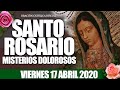 Santo Rosario de Hoy Viernes 17 de Abril de 2020|MISTERIOS DOLOROSOS