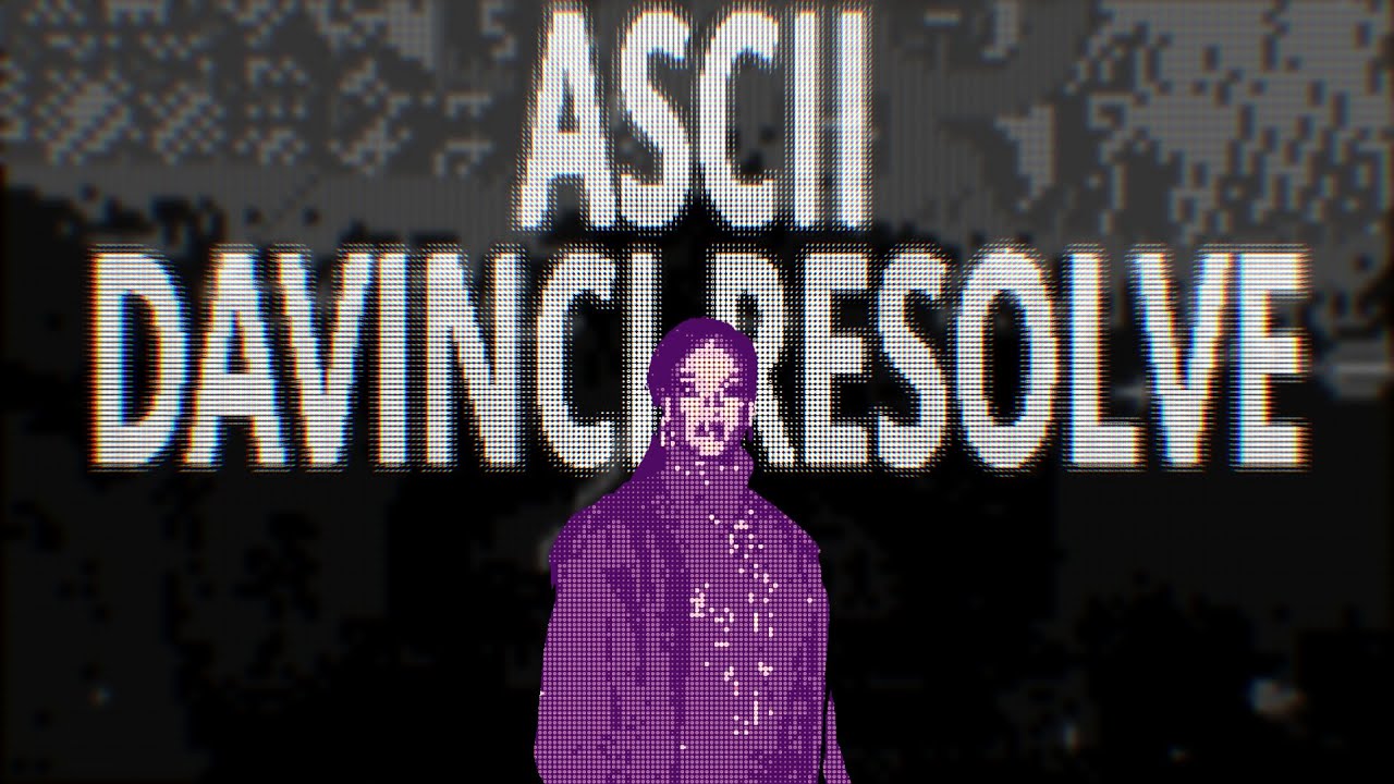 ASCII EFFECT For Davinci Resolve (promo)