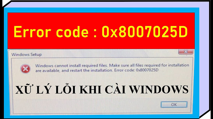 Lỗi cài win 8.1 windowns cannot instal required