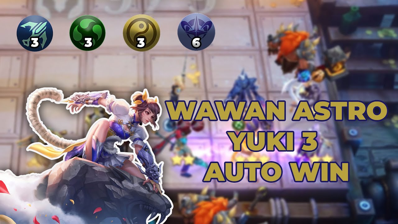 WANWAN ASTRO MODE TERKUAT + YUKI 3 + FULL ATK