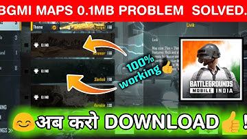BATTLEGROUND MOBILE INDIA MAPS 0.1MB PROBLEM SOLVED 👍!BGMI MAPS NOT DOWNLOADING PROBLEM SOLVED😱?