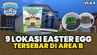 SEMUA LOKASI EASTER EGG KOTAK HARTA DAN KODE REDEEM DI AREA B GAME WARNET LIFE 2