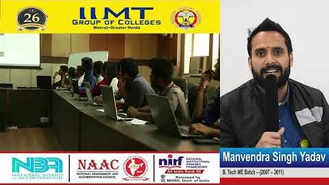 Mr. MANVENDRA SINGH YADAV B.Tech (ME-2007 – 2011 Batch) : IIMT Alumni Testimonial
