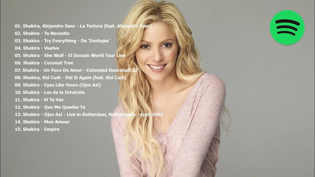 The Best Of Shakira - Shakira Greatest Hits - YouTube