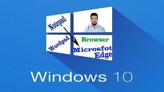 Windows 10 - Notepad, MS Edge Browser, Wordpad in Pashto Ep-4 / - ویندوز ۱۰ څلورمه برخه په پښتو