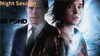 Beyond: Two Souls Walkthrough - Night Session