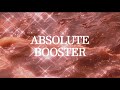 Absolute booster  get exceedingly fast and permanent results in one listen