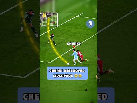 Cherki's Goal in Man City vs Liverpool | Premier League Highlights  #football