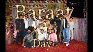 Baraat Day Bhaiyo Ne Full Mahol Bna Diya