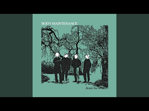 Body Maintenance — Ends