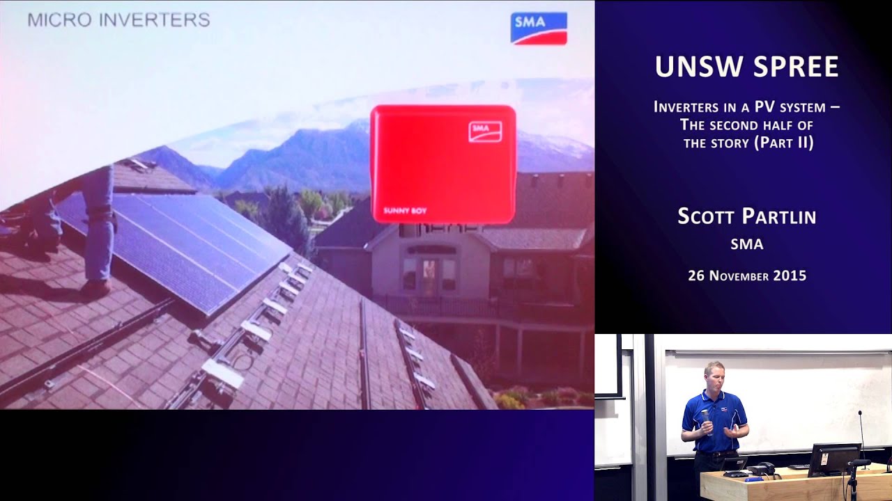 Spree Unsw UNSW SPREE 201511-26 Scott Partlin - Inverters in a PV system II - YouTube