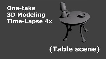 One-take 3D Modeling Time-Lapse 4x (Table scene)