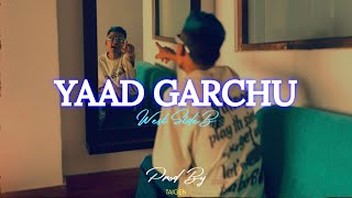 WEST S!DE B [ YAAD GARCHU ]  VIDEO |​ ⁠@prodtaigen