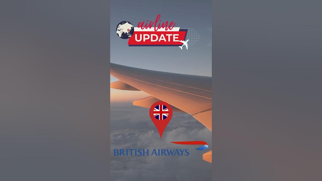 British Airways Updates Agadir joins British Airways’ shorthaul network from London Gatwick