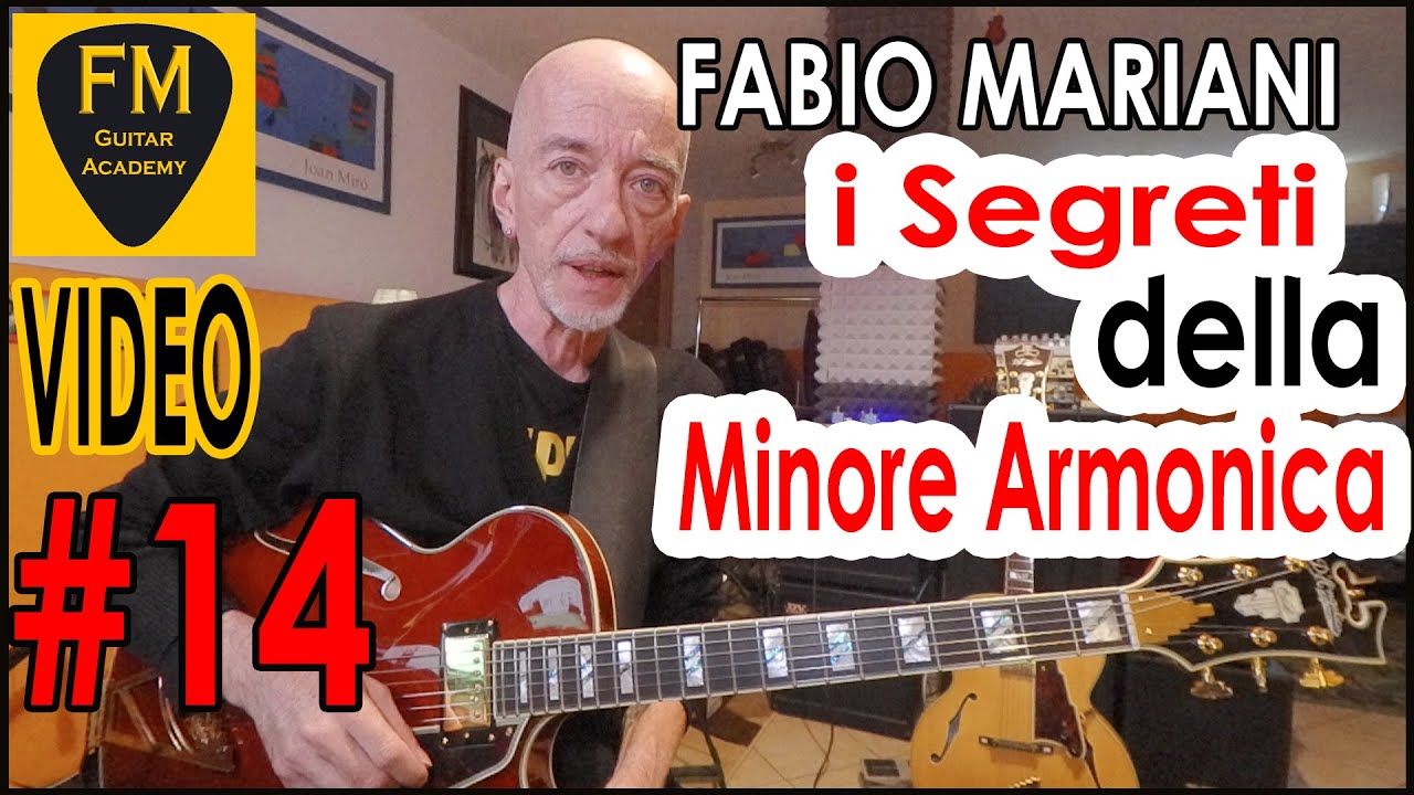 "I Segreti della Scala Minore Armonica"