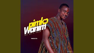 Pimko Wanim (feat. Gear)