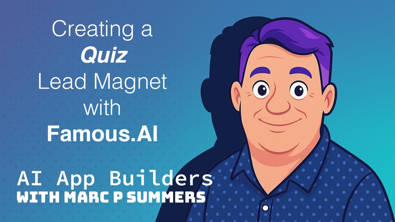 Creating a Quiz Lead Magnet with Famous.AI - YouTube