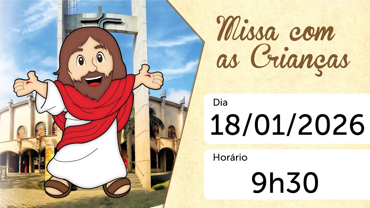 SANTA MISSA COM AS CRIANÇAS - 18/01/2026 – 9h30 - AO VIVO - PARÓQUIA ESPÍRITO SANTO