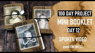 100 DAY PROJECT: DAY 12: CREATE MINI BOOKLETS: SPOKEN VIDEO: USING TIM HOLTZ