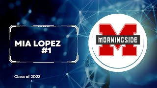 Mia Lopez #1 Morningside Academy
