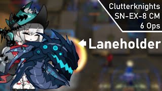 [Arknights] SN-EX-8 CM Clutterknights 6 op | When life gives you immortal blockers...