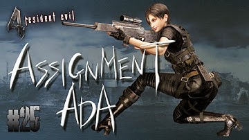 Resident Evil4 "Assignment Ada"