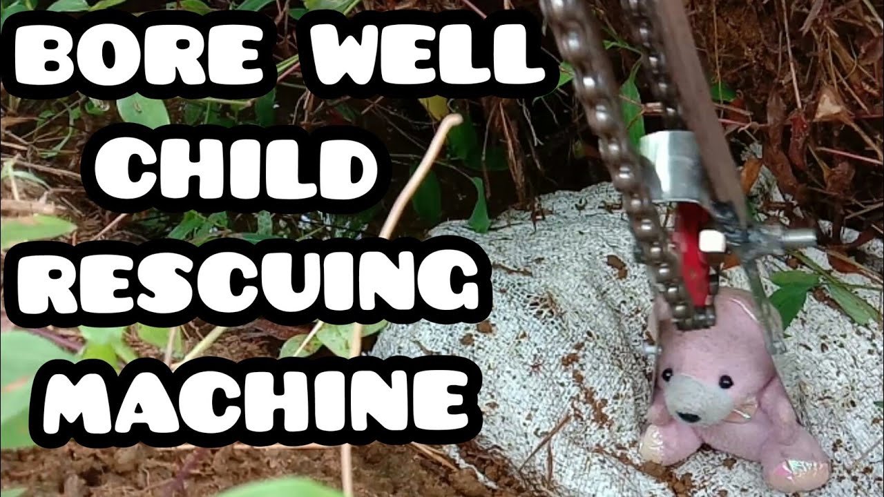 Borewell child rescue machine | KUMBATRONICS - YouTube