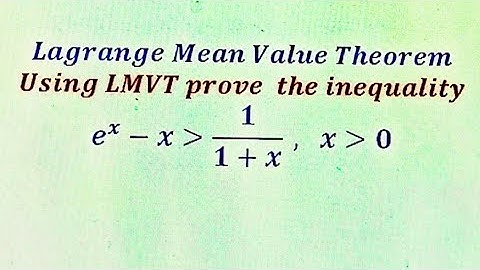 Lagrange Mean Value Theorem|| Proving an important inequality#LMVT# Rolle