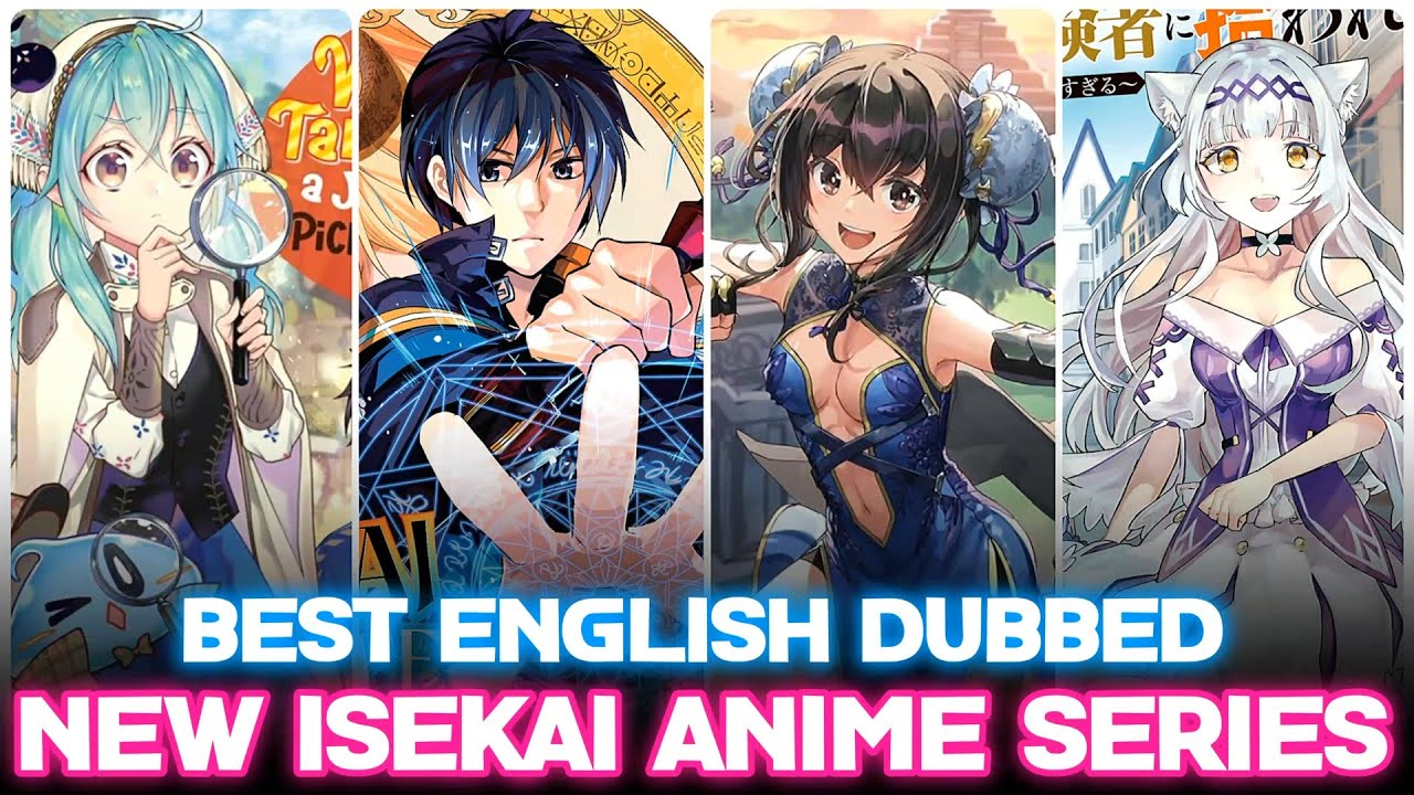 Top 5 English Dubbed Isekai Anime Series To Watch Best