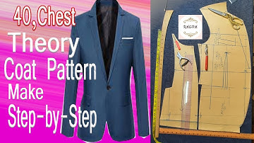 40 Chest Theory coat pattern making | How to make coat pattern @rmgpm16