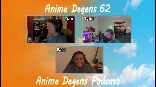 Anime Degens Ep. 62: Degen Certified Bangerz - Let's talk Anime Tunes!