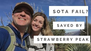 SOTA Fail but saved by Strawberry Peak & Plan B