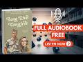 Long Live Cowgirls (Silver Creek Series Book 3) by Mackenzie Hart [ Full Audiobook Free ]