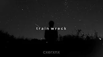 james arthur - train wreck (slowed + reverb) james arthur - train wreck (slowed + reverb)