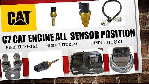 C 7 HEUI ENGINE ALL SENSOR POSITION VIDEO HINDI TUTORIALS