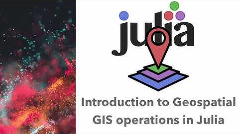 Introduction on Geospatial operations and how to use KML files in Julia