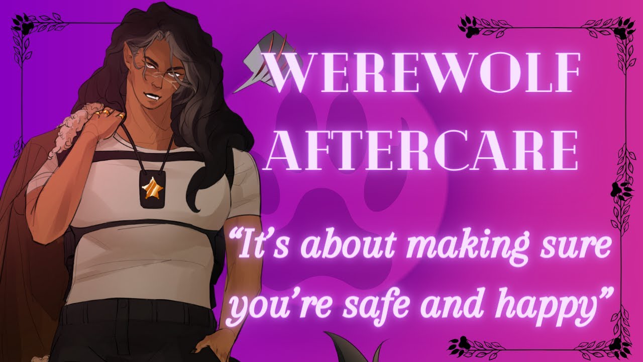 Aftercare with your Werewolf girlfriend | [F4A] [Aftercare] [pet names] [pampering]