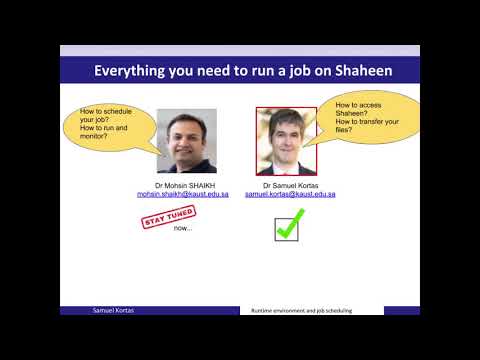 KSL Training HPC 101: Running environment and Job  Scheduling on Shaheen XC40 Supercomputer