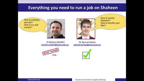 KSL Training HPC 101: Running environment and Job  Scheduling on Shaheen XC40 Supercomputer