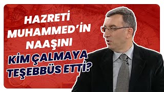 Hazreti Muhammedin Naaşını Kim Çalmaya Kalktı? Kabenin İçinde Ne Var?
