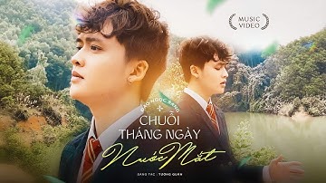 CHUỖI THÁNG NGÀY NƯỚC MẮT | ĐÀO NGỌC SANG | OFFICIAL MV