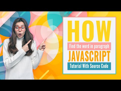 How to find a word in a paragraph | JavaScript tutorial with source code