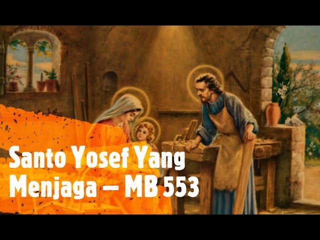 Santo Yosef Yang Menjaga - Instrumen Karoke MB 553 (Lagu Orang Kudus) class=
