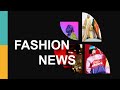 2022秋冬流行趨勢(fashion trends)--時尚新聞--