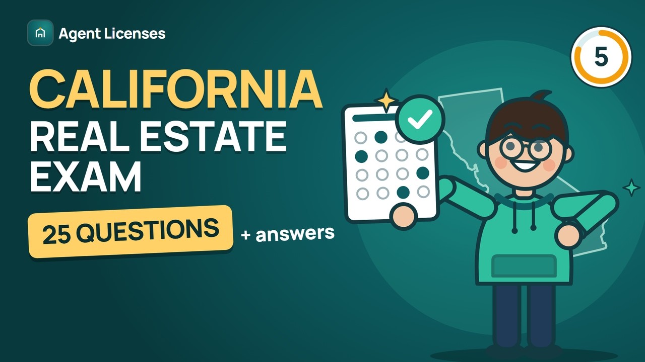 California Real Estate Exam Practice Questions (25 with Answers)