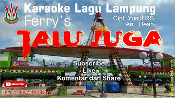 Karaoke - Lagu Lampung TALU JUGA | raja wira utama [OMV]